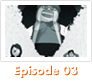 クレイジーOLアワー(TM)  episode03