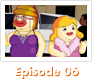 クレイジーOLアワー(TM)  episode06
